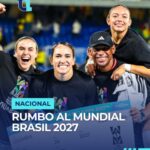 Colombia clasificó al Mundial Femenino de Brasil 2027 tras vencer a Uruguay en Cali