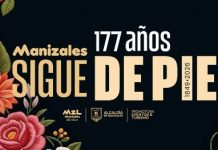 ¡Manizales sigue de pie!, celebra 177 años